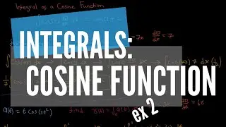 Integral of a Cosine Function  |  Example 2 - Definite Integral