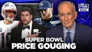 Bill O'Reilly on Super Bowl Price Gouging