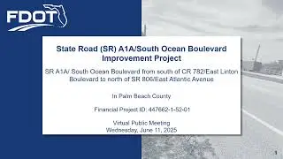 State Road SR A1A Roadway Improvement Project in Delray Beach FPID # 447662 1 52 01 1