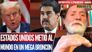 NO TIENEN MADRE LO QUE HICIERON A VENEZUELA: EPIGMENIO IBARRA ANALIZA CASO MADURO
