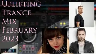 Uplifting Trance Mix February 2023