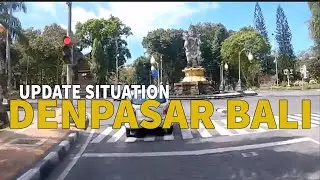 KOTA DENPASAR BALI CITY | SITUASI BALI SAAT INI
