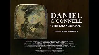 DANIEL O'CONNELL: THE EMANCIPATOR | Dublin Gala Premiere 25 Nov 2025