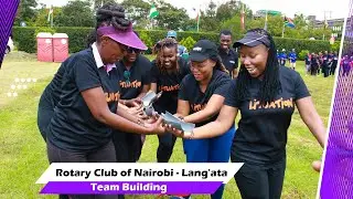 Rotary Club, Nairobi - Lang'ata Team Building