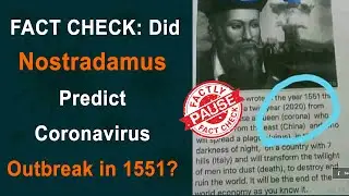 FACT CHECK: Did Nostradamus Predict Coronavirus Outbreak in 1551? || Factly