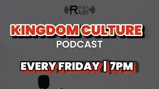 RPD Radio Global - Podcast Kingdom Culture - FLOW IN THE ANOINTING 📱