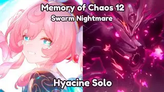Hyacine solo Harbinger of Death: Swarm Nightmare | Memory of Chaos 12 Honkai Star Rail 3.8