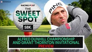 Alfred Dunhill Championship and Grant Thornton Invitational preview | Golf Tips | The Sweet Spot