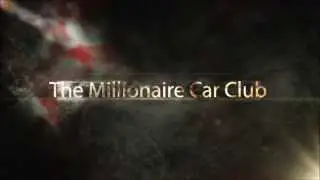 The Millionaire Car Club - For Sports Car and Luxury Car Enthusiasts