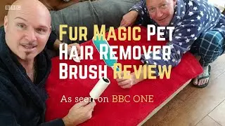 Fur Magic Pet Hair Remover Brush Review - As seen on BBC ONE