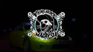 TRAP BLACK MALAYSIA GANGS STYLE