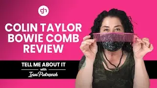 Colin Taylor Bowie Comb Review | Tell Me About It w/ Irina Pinkusevich