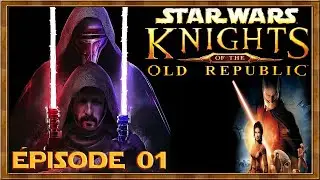 [FR] Star Wars Kotor - &Eacute;pisode 01