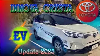 INNOVA CRYSTA -EV😎.... Latest updates 2025