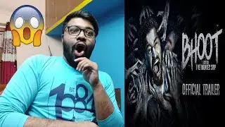 Bhoot: The Haunted Ship OFFICIAL TRAILER Reaction| Vicky Kaushal & Bhumi Pednekar