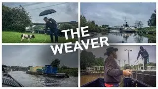 222 - A Deluge on the Weaver Navigation