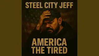 America The Tired