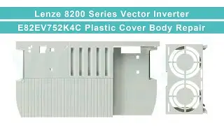 Lenze 8200 Series Vector Inverter E82EV752K4C E82EV752K4C200 Plastic Shell Replacement Repair