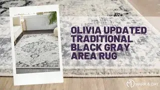 Olivia Updated Traditional Black Gray Area Rug