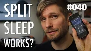 Does Split Sleep (biphasic) Work? | Progress Vlog #040