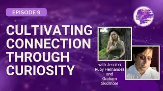 Cultivating Connection Through Curiosity: A Conversation with Squirrel Consciousness