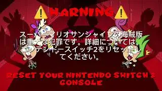 Super Mario Sunshine Anti-Piracy Screen (Switch 2)