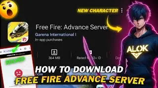 How to Download Free Fire Advance Server 2024 || FF OB47 Update || Free Fire Advance Server Link