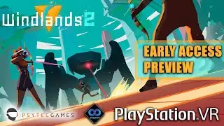 WINDLANDS 2 | Move Controllers | PSVR Gameplay (1080p60fps)