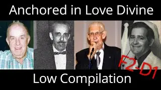 Bass Singers - Anchored in Love Divine Compilation (F2-D1)