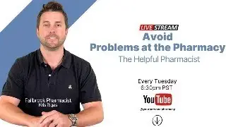 How to avoid problems at the Pharmacy