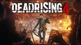 Dead Rising 4 Lets Play Episode 29