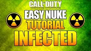 Easiest Nuke Strategy for Infected - Step By Step Tutorial Infinite Warfare Multiplayer
