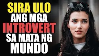 BALIW O GENIUS? Laging Misunderstood Ang Mga Introverts | Introvert Psychology