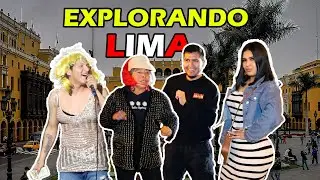 EXPLORANDO UNA NOCHE EN EL CENTRO  DE LIMA