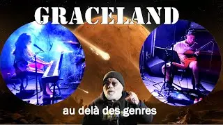 GRACELAND Quand les frontières s'effacent !!