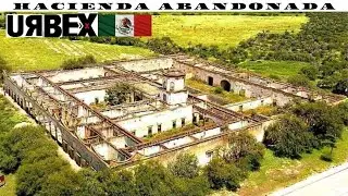 HACIENDA ABANDONADA POZO DEL CARMEN SAN LUIS POTOSI MEXICO URBEX🇲🇽 #haciendasdemexico