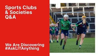 LIT's Virtual Open Day - Sports and Societies Q&A
