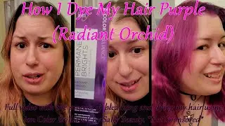 How I Dye My Hair Purple (Radiant Orchid) By Ion Color Brilliance (Sally Beauty)