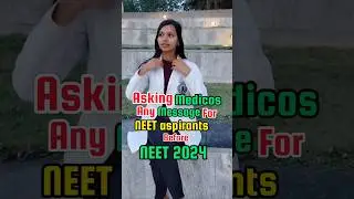 last message for NEET aspirants 🎯by medicos 👩&zwj;⚕️#neet2024 #mbbs #aiims #study #message