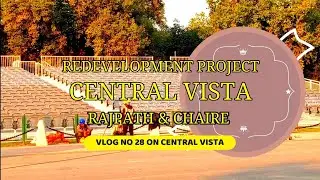 Central Vista Redevelopment Project Current Ground Report | Rajpath & Sitting Arrangement At Rajpath