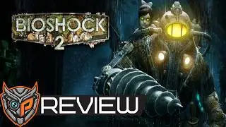 BioShock 2 Review