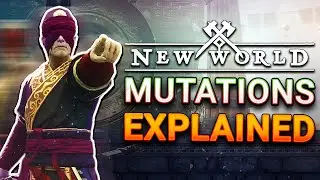 Mutation Info You Need to Know Before Next Patch - New World