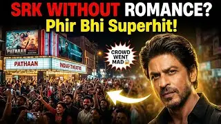 SRK Without Romance? Phir Bhi Superhit! | Shah Rukh Khan New Era Explained
