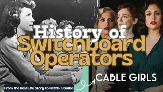 From Switchboards to Netflix: The real story behind Telephone Operators