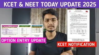 KCET & NEET Today Update | Option Entry Next Process | KCET Notification Update | Neet Next Process
