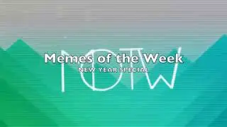 2018 New Year Special Edition Dank Memes Compilation