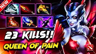 Dota 2 QUEEN OF PAIN Gameplay | x23 Kills!! Queen of Pain DOTA 2 Carry Build Pro Gameplay 7.40