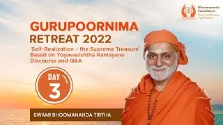 3 - Self-Realization – the Supreme Treasure | Swami Bhoomananda Tirtha
