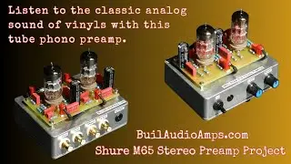 Shure M65 Moving Magnet Phono Cartridge Preamplifier Project.
