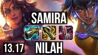 SAMIRA & Alistar vs NILAH & Nautilus (ADC) | 12/0/10, Legendary, 300+ games | KR Diamond | 13.17